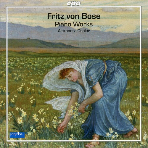 

CD диск Bose / Oehler: Piano Works
