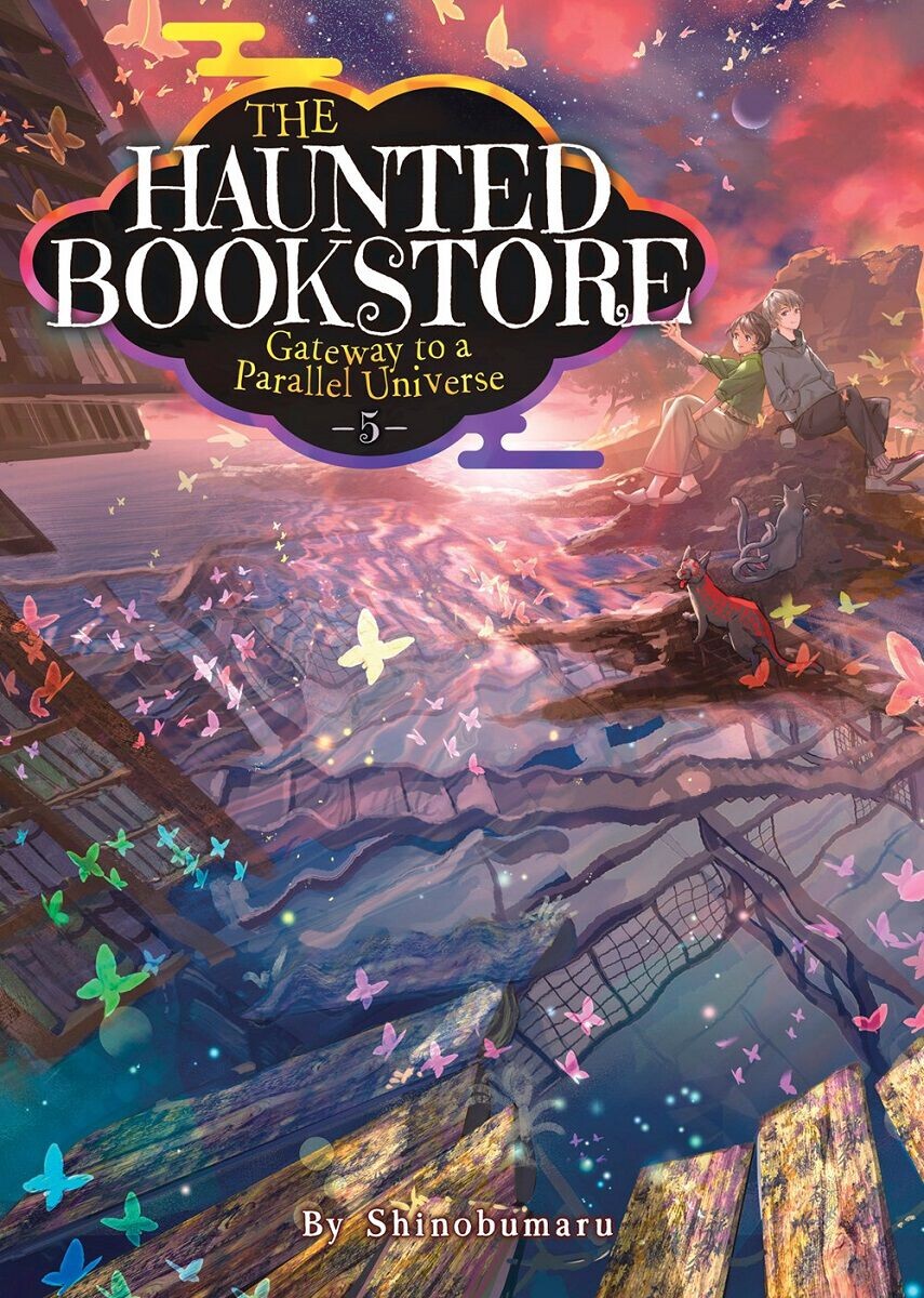 

Новелла The Haunted Bookstore - Gateway to a Parallel Universe Novel Volume 5