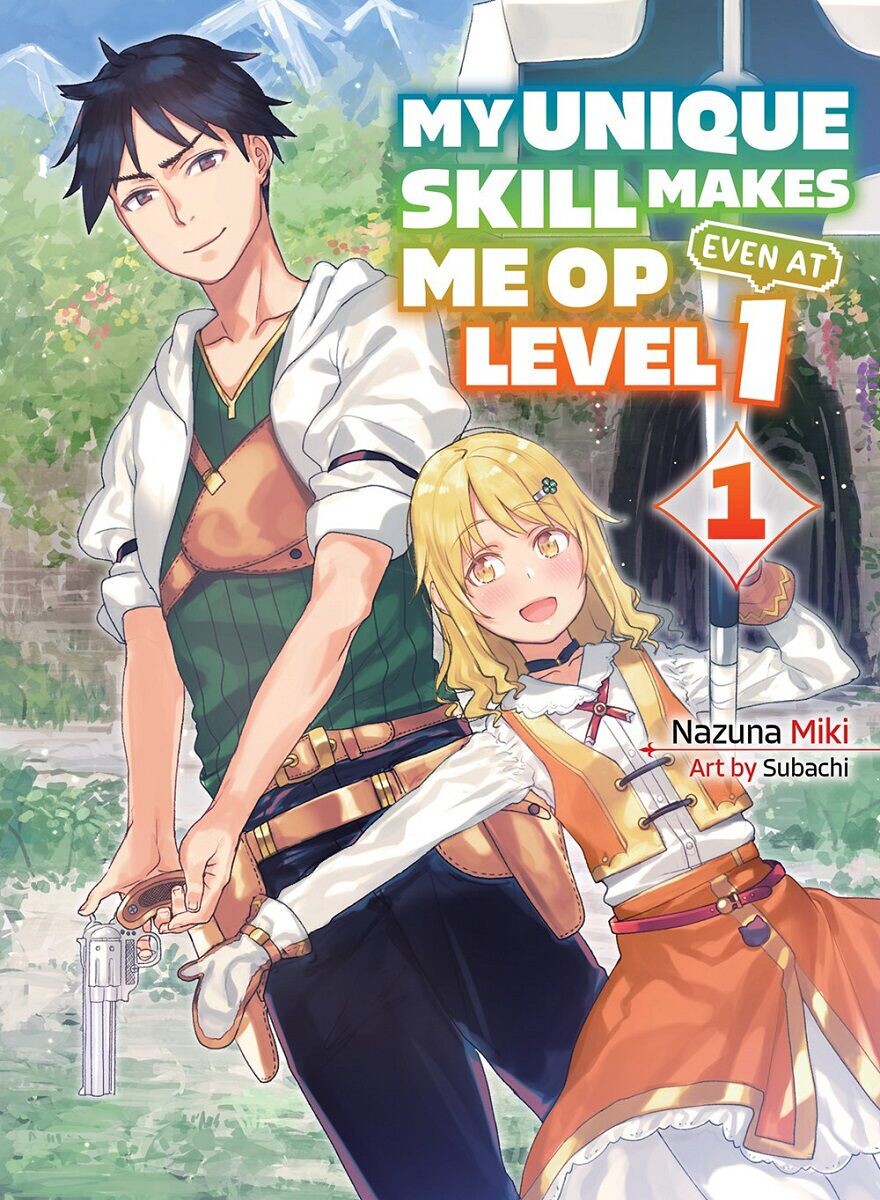 

Новелла My Unique Skill Makes Me OP Even at Level 1 Novel Volume 1