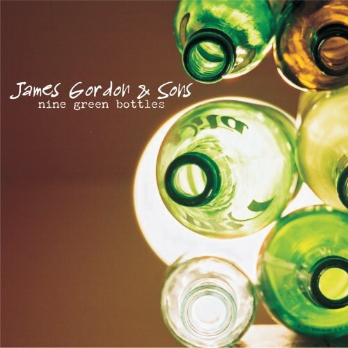 

CD диск Gordon, James: Nine Green Bottles