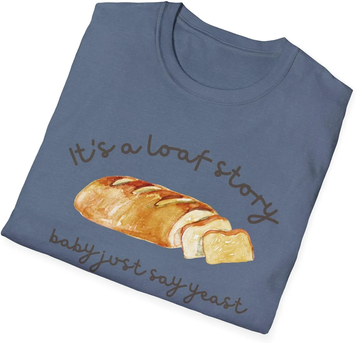 Футболка Loaf Story Baby Just Say Yeast Baker, Unisex с принтом, тема выпечки, подарок для любителя хлеба, графический принт с закваской, топ для пекарни GENERIC, индиго — фото 4