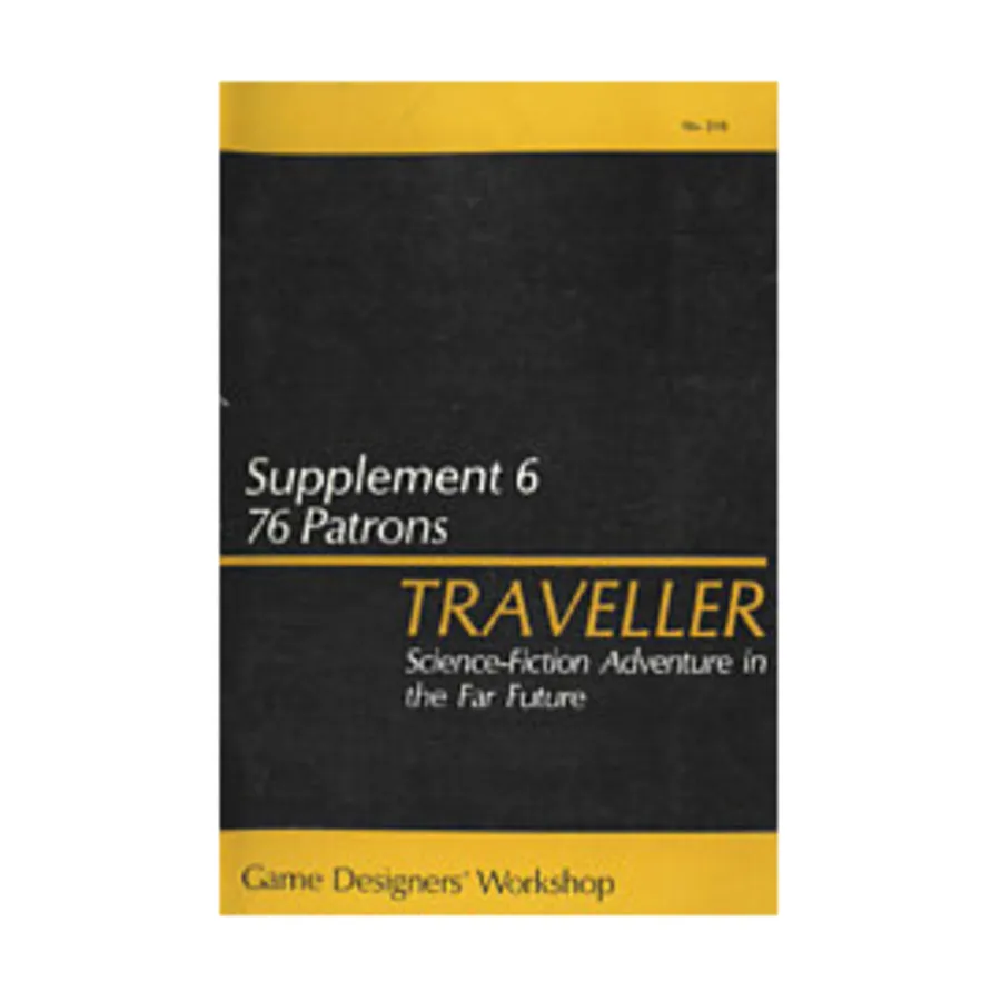 

Supplement #6 - 76 Patrons, Traveller - Supplements (GDW), мягкая обложка
