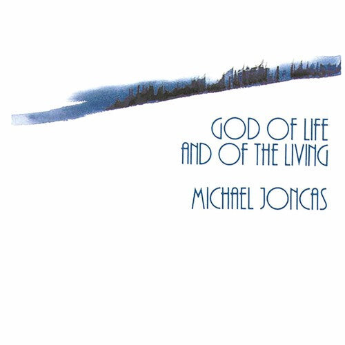 

CD диск Joncas, Michael: God of Life & of the Living