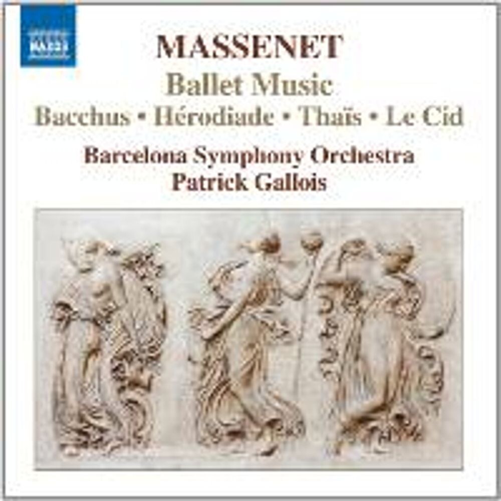 

Диск CD Massenet: Ballet Music-Bacchus - Massenet