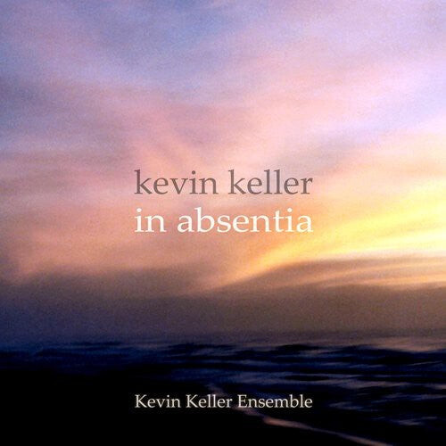 

CD диск Keller, Kevin: In Absentia
