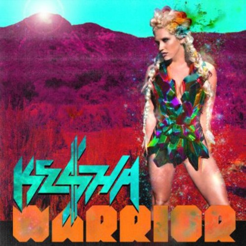 

CD диск Kesha ( Ke$Ha ): Warrior