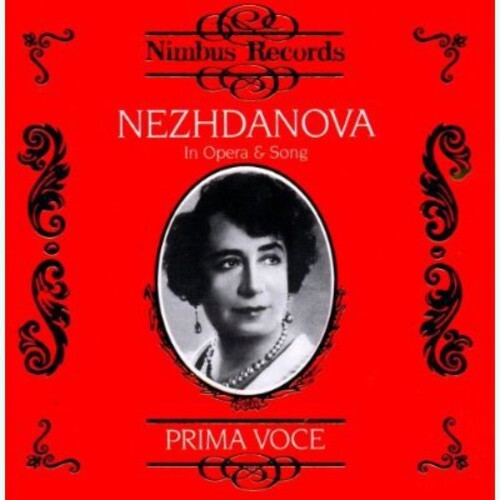 

CD диск Nezhdanova, Antonina: Opera Arias & Songs