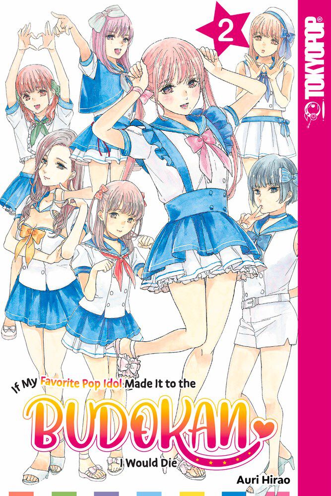 

Манга If My Favorite Pop Idol Made It to the Budokan, I Would Die Manga Volume 2