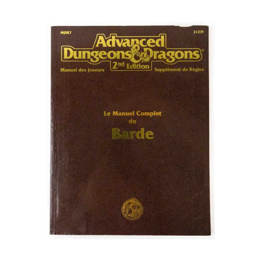 

Le Manuel Complet du Barde (The Complete Bard's Handbook, French Edition), Advanced Dungeons & Dragons (2nd Edition) - Foreign Language Editions, мягкая обложка