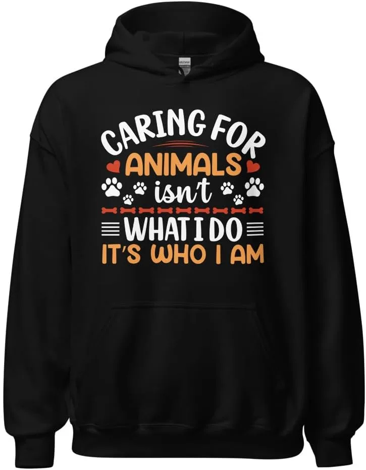 Веттехник худи унисекс Caring For Animals Isn't What I Do It's Who I Am