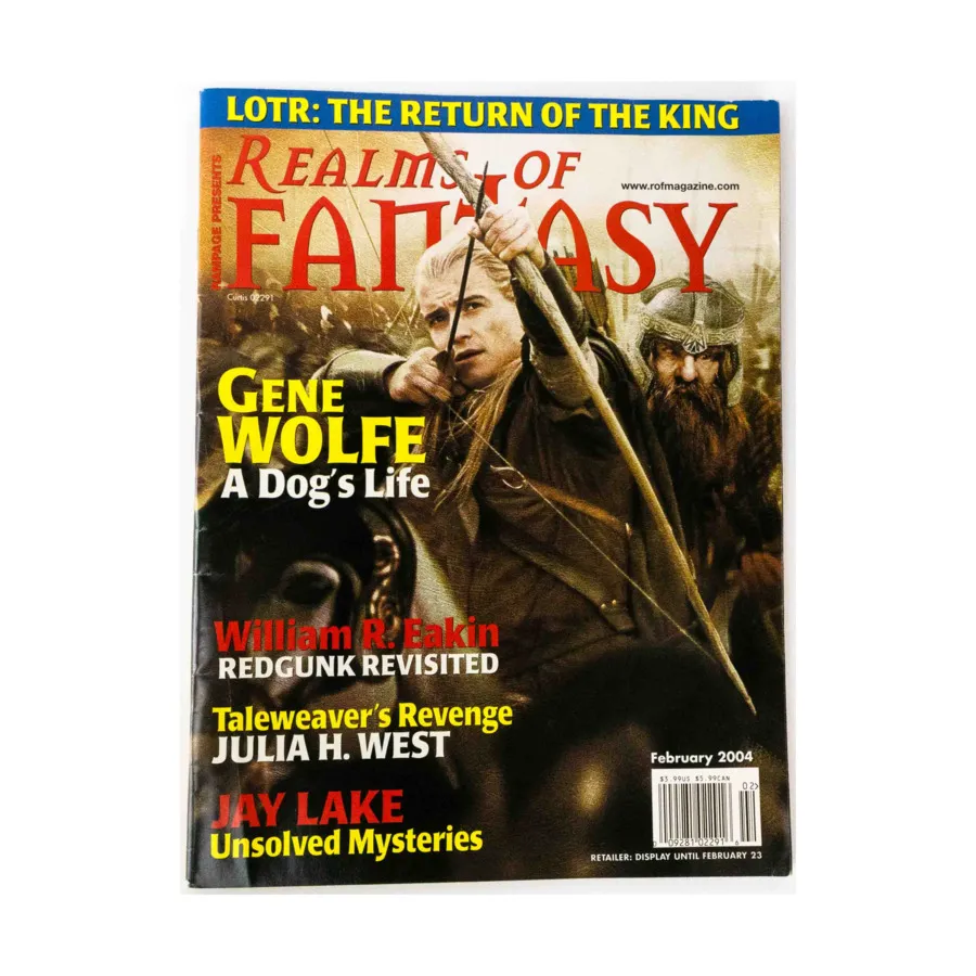 

Журнал 2004 February "Gene Wolfe, A Dog's Life, Redgunk Revisited", Realms of Fantasy Magazine
