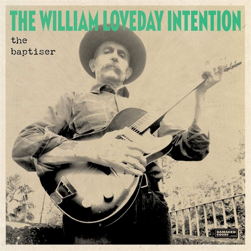 

Виниловая пластинка LP The Baptiser - The William Loveday Intention