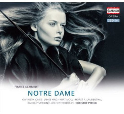 

CD диск Schmidt / Jones / Radio Symphonie Orchester Berlin: Notre Dame