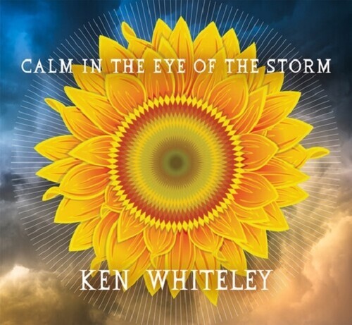 

CD диск Whiteley, Ken: Calm in the Eye of the Storm