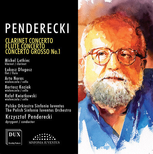 

CD диск Penderecki / Lethiec / Polish Sinfonia Iuventus: Clarinet Concerto - Flute Concerto - Concerto