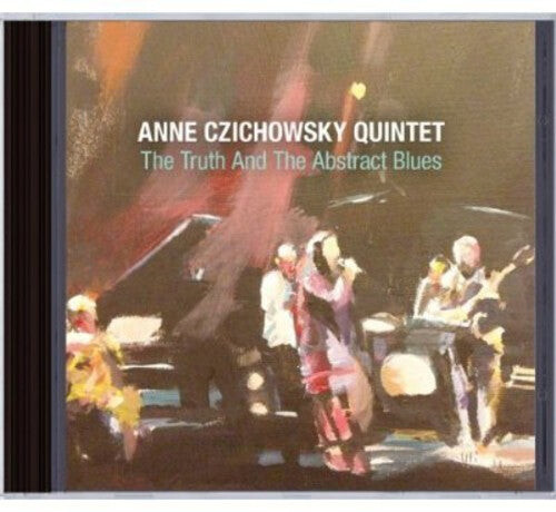 

CD диск Czichowsky, Anne: Truth & the Abstract Blues