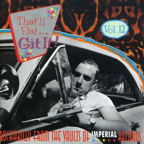 

CD диск That'Ll Flat Git It! 12 / Various: That'll Flat Git It, Vol. 12