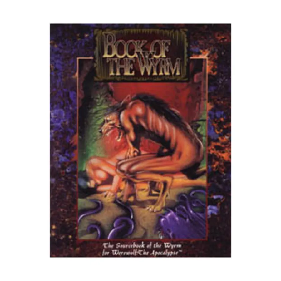 

Book of the Wyrm (1st Edition), Werewolf - The Apocalypse - Core Books, Sourcebooks, & Story Books, мягкая обложка