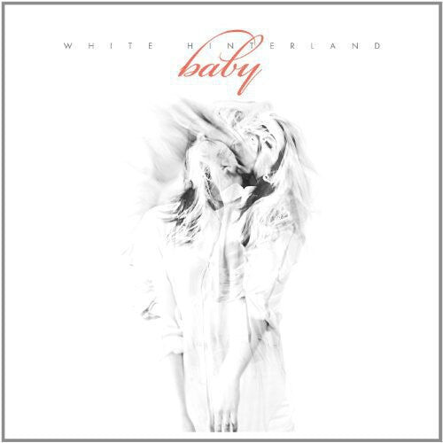

Виниловая пластинка White Hinterland: Baby