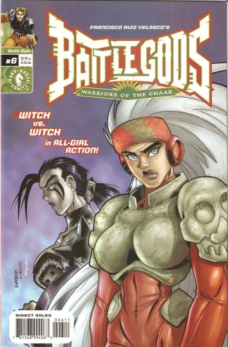 

Battle Gods: Warriors of the Chaak #6 September 2000 (Dark Horse Comics)
