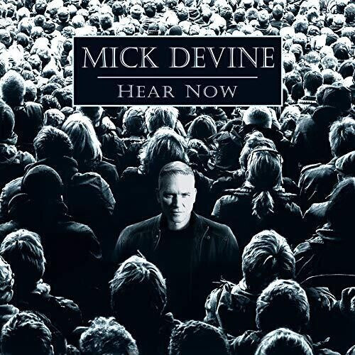 

CD диск Mick, Devine: Hear Now