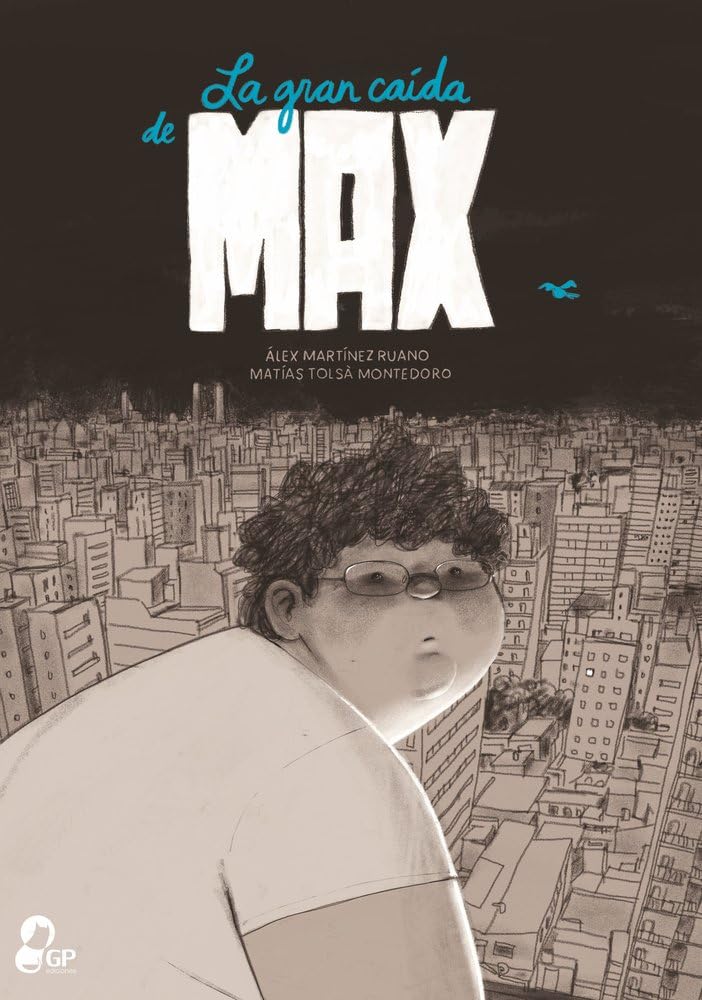 

La gran caída de Max (GP Ediciones)