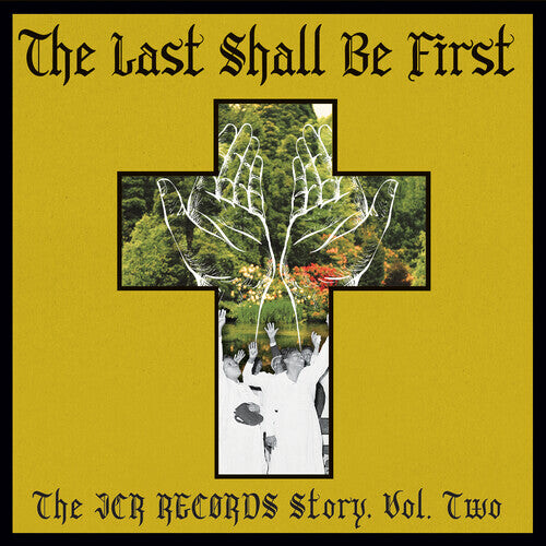 

Виниловая пластинка Last Shall Be First: The Jcr Records Story 2 / Var: The Last Shall Be First: The JCR Records Story 2 (Various Artists)