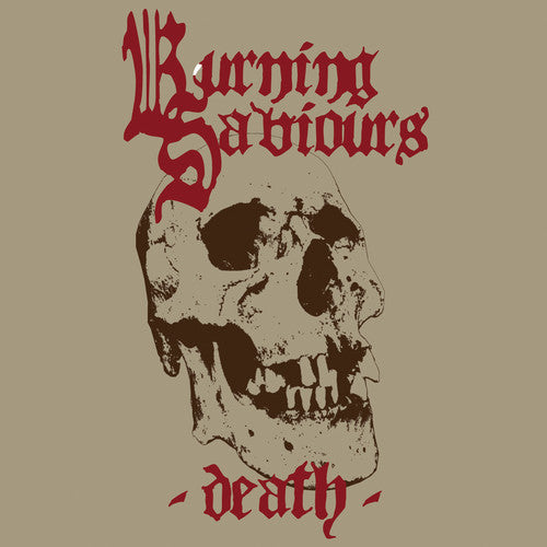 

Виниловая пластинка Burning Saviours: Death (Red Vinyl)