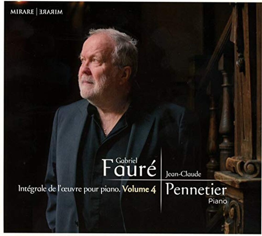 

Диск CD Fauré: Complete Works For Solo Piano Vol. 4 - Gabriel Fauré, Jean-Claude Pennetier