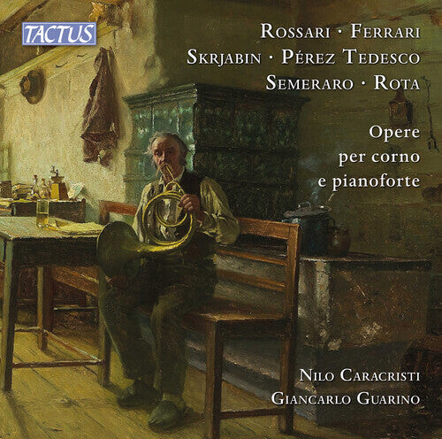 

CD диск Ferrari / Caracristi / Guarino: Works for French Horn & Piano