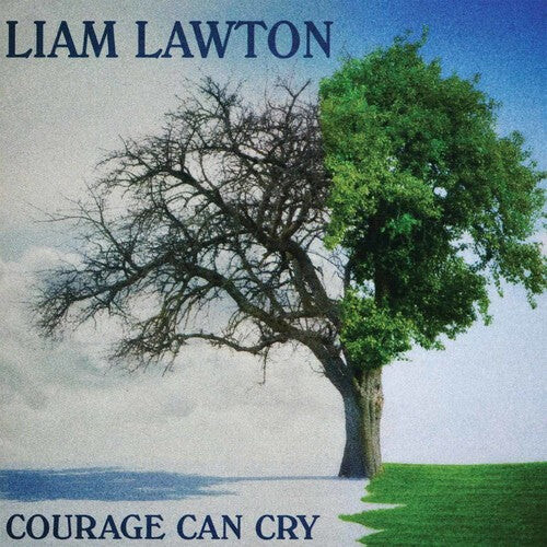 

CD диск Lawton, Liam: Courage Can Cry