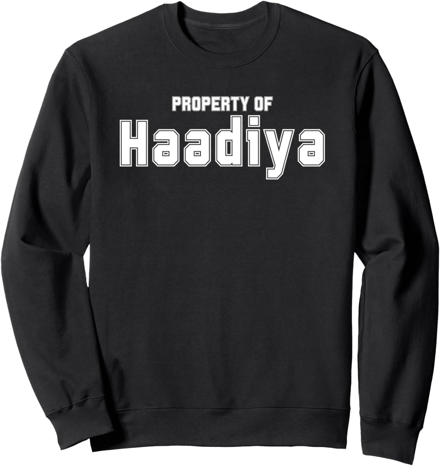

HAADIYA Забавная толстовка с азиатским именем для мусульман. Подарок Funny Asian Name Gifts Property Of Co., черный