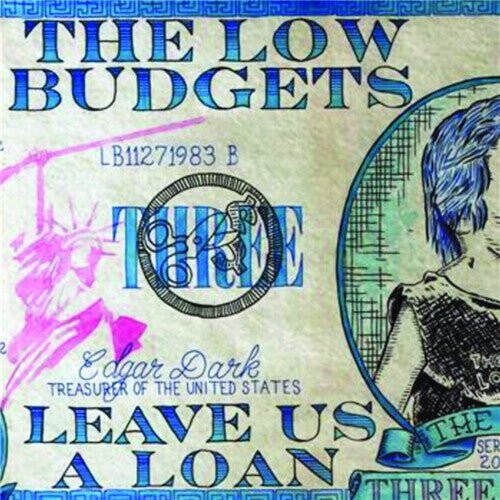 

Виниловая пластинка Low Budgets - Leave Us A Loan