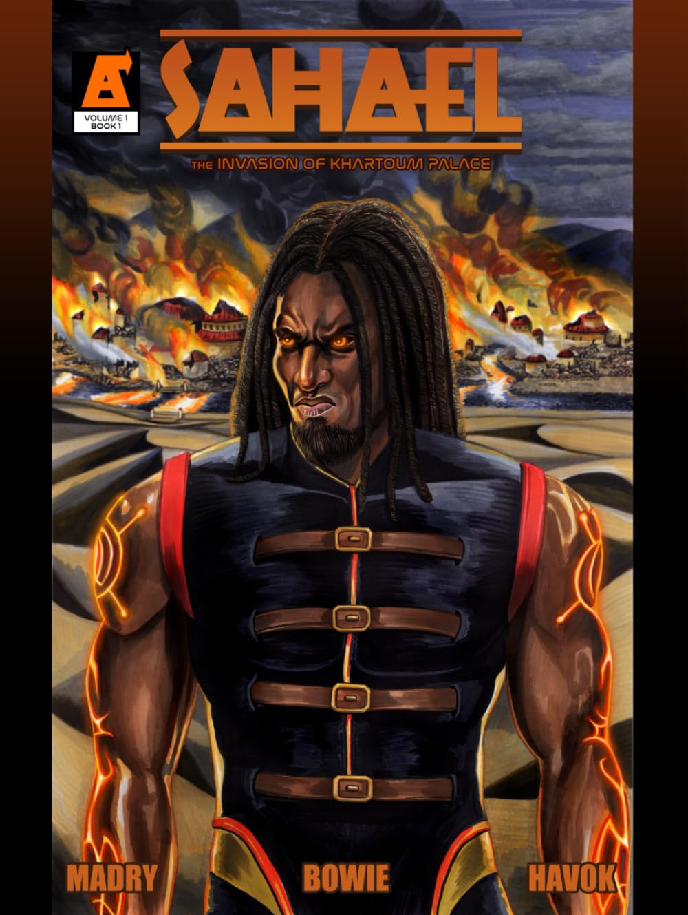 

Sahael: The Invasion of Khartoum Palace Volume One Book One (THE BLOODLINES OF SAHAEL) (SAHAEL NOVELS)