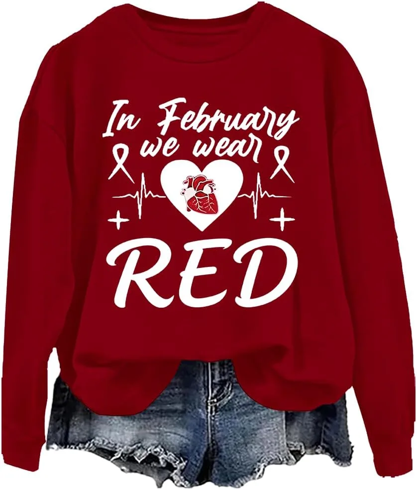 

Свитшот In February We Wear Red woati
