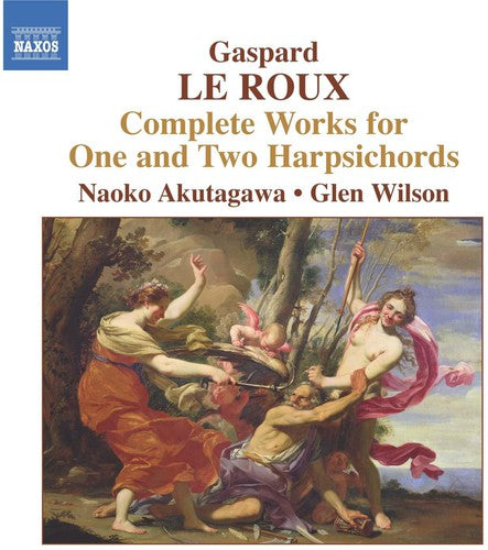 

CD диск Le Roux / Akutagawa / Wilson: Complete Works for One and Two Harpsichords