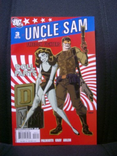 

Uncle Sam and the Freedom Fighters #3 (of 8) (DC Comics)