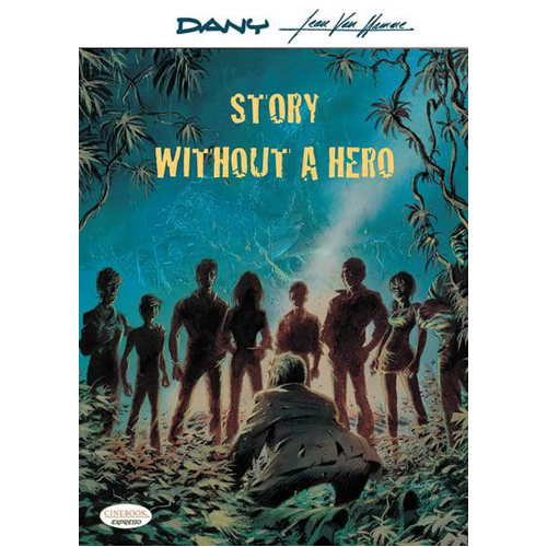 

Книга Story Without A Hero (Paperback)