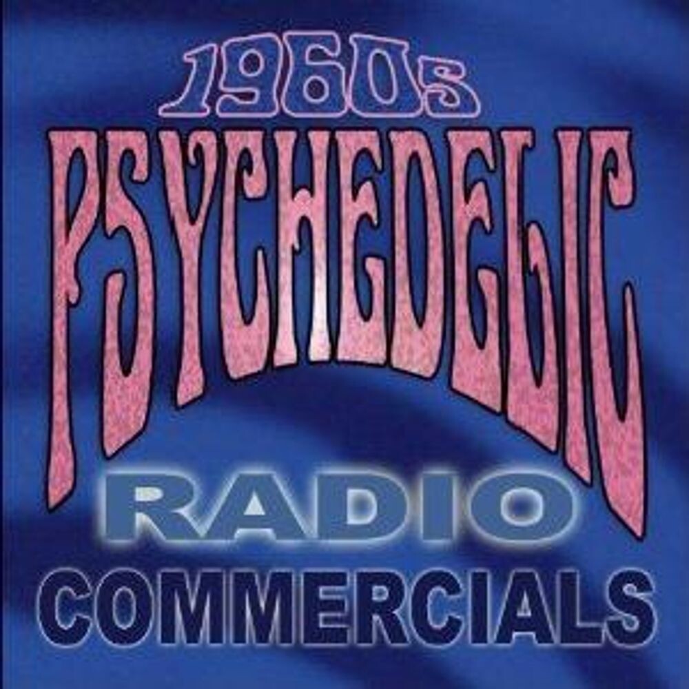 

Диск CD 1960s Psychedelic Radio Commercials - Various Artists