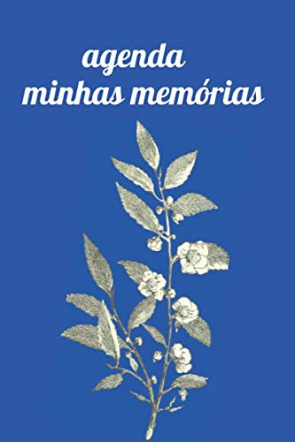 

agenda minhas memórias: 150 páginas pelas minhas memórias (Portuguese Edition) (Independently published)
