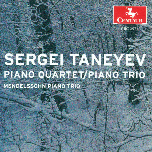 

CD диск Taneyev / Mendelssohn Piano Trio: Piano Quartet E Major, Op 20 / Piano Trio D Major