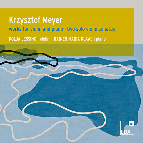 

CD диск Meyer / Lessing / Klaas: Works for Violin & Piano