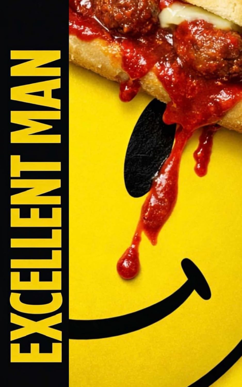 

Excellent Man (Independently published)