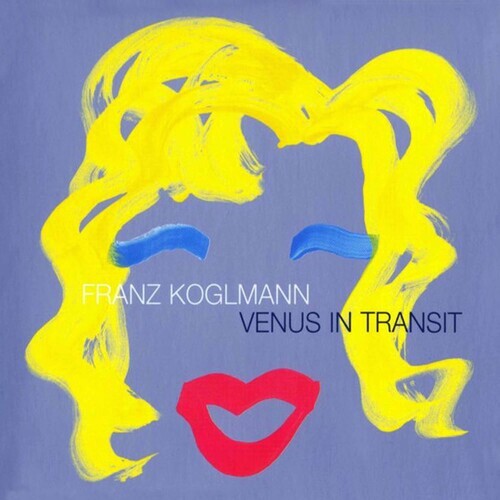 

CD диск Koglmann, Franz: Venus in Transit