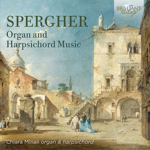 

CD диск Spergher / Minali: Organ & Harpsichord Music