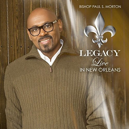 

CD диск Morton, Paul Bishop: Legacy: Live In New Orleans