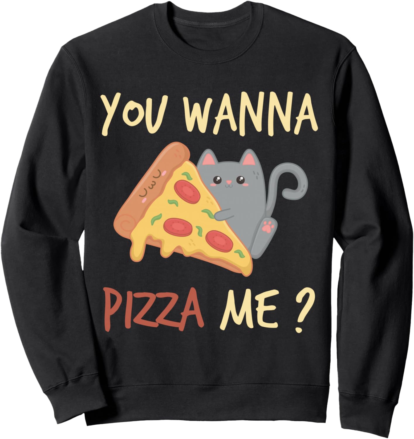 

Забавная толстовка с надписью Хочешь пиццу, котенок для любителей кошек и пиццы Joke Men Women Humor Pizza Foodie Idea Gag Gifts, черный