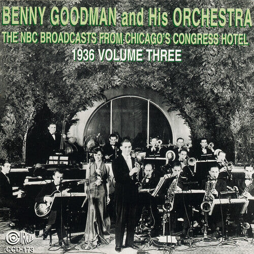 

CD диск Goodman, Benny: NBC Broadcasts From Chicago's Congress Hotel, Vol. 3