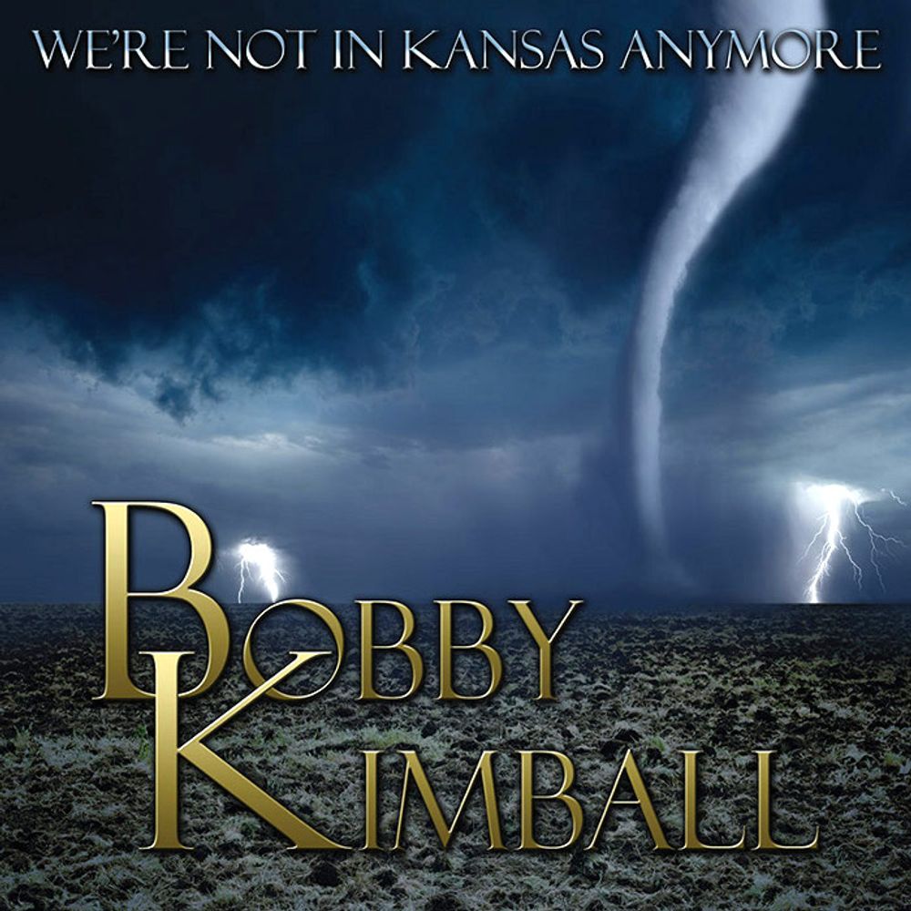 

Диск CD We're Not In Kansas Anymore - Bobby Kimball