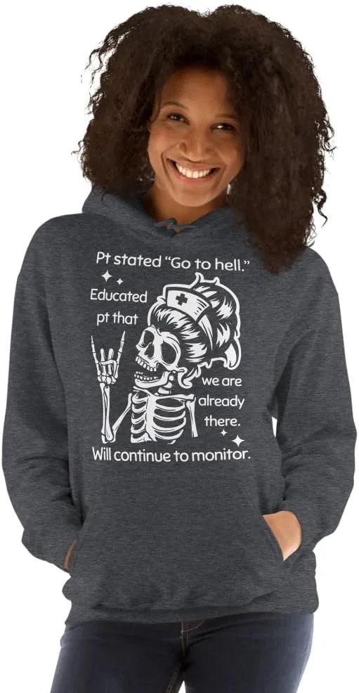 Pt Stated Go To Hell Educated Pt That We Are Already Unisex худи, смешная футболка для медсестры, благодарность новому выпускнику-медсестре Generic, Dark Heather